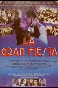 Главный постер фильма «La gran fiesta (1986)»