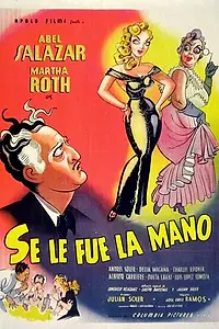 Постер к фильму «Se le pasó la mano (1952)»