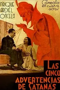 Постер к фильму «Las cinco advertencias de Satanás (1941)»