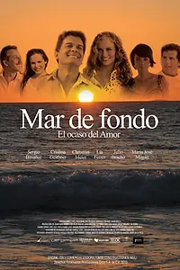 Постер к фильму «Mar de Fondo (2012)»
