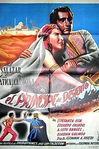 Главный постер фильма «El príncipe del desierto (1947)»