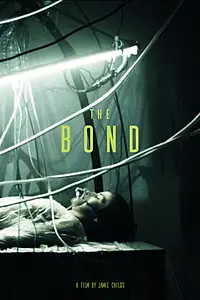 Постер к фильму «The Bond (2012)»