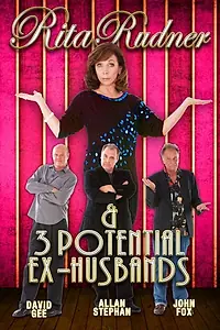 Постер к фильму «Rita Rudner and 3 Potential Ex-Husbands (2012)»