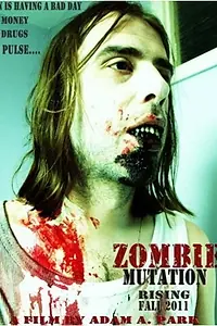 Постер к фильму «Zombie Mutation (2012)»