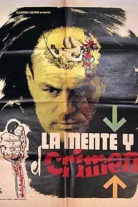 Главный постер фильма «La mente y el crimen (1964)»