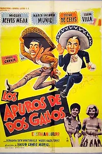 Главный постер фильма «Los apuros de dos gallos (1963)»