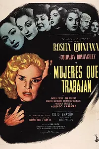 Главный постер фильма «Mujeres que trabajan (1953)»