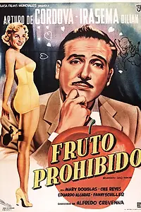 Главный постер фильма «Fruto de tentación (1953)»