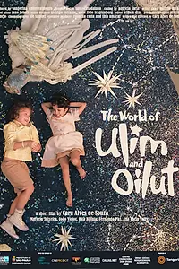 Главный постер фильма «Вселенная Улим и Ойлут (2012)»