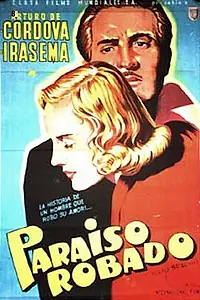 Постер к фильму «Paraíso robado (1951)»