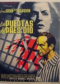 Главный постер фильма «Las puertas del presidio (1949)»