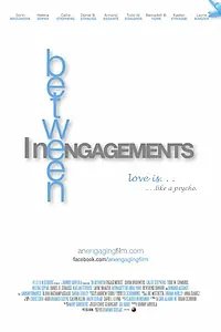 Постер к фильму «In Between Engagements (2014)»