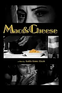 Постер к фильму «Mac & Cheese (2011)»