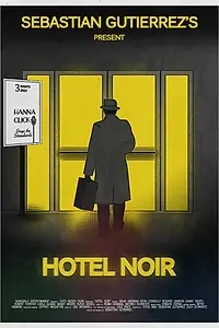 Постер к фильму «Отель «Нуар» (2012)»