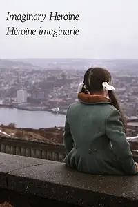 Постер к фильму «Imaginary Heroine (2012)»