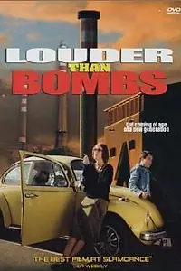 Постер к фильму «Громче бомб (2001)»