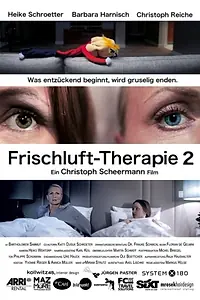 Постер к фильму «Лечение свежим воздухом 2 (2011)»