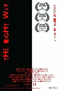 Постер к фильму «The Right Way (2004)»