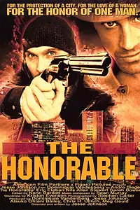 Постер к фильму «The Honorable (2002)»