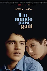 Постер к фильму «Мир Рауля (2012)»