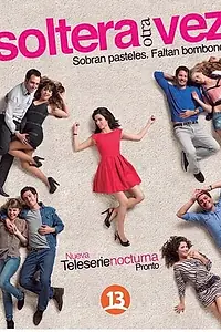 Постер к сериалу «Снова свободна (2012 - 2018)»