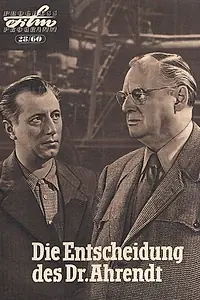 Главный постер фильма «Die Entscheidung des Dr. Ahrendt (1960)»