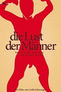 Постер к фильму «Die Lust der Männer (2012)»