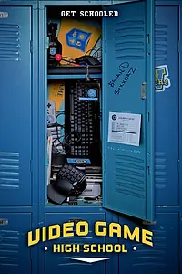 Постер к сериалу «Высшая школа видеоигр (2012 - 2014)»