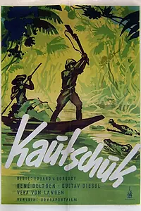 Постер к фильму «Каучук (1938)»