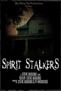 Постер к фильму «Spirit Stalkers (2012)»
