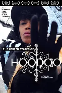Постер к фильму «The United States of Hoodoo (2012)»