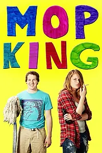 Постер к фильму «Mop King (2013)»