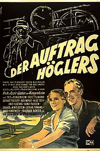 Главный постер фильма «Поручение Хёглера (1950)»