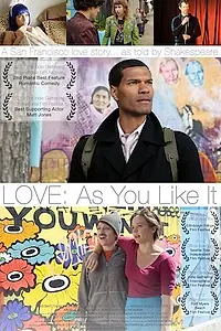 Постер к фильму «Love: As You Like It (2012)»