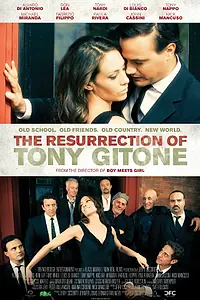 Постер к фильму «The Resurrection of Tony Gitone (2013)»