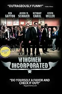 Постер к фильму «Wingmen Incorporated (2013)»