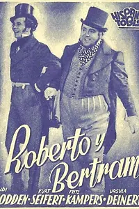 Постер к фильму «Роберт и Бертрам (1939)»