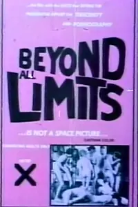 Постер к фильму «Beyond All Limits (1970)»