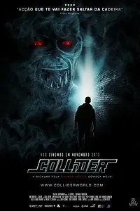 Постер к фильму «Коллайдер (2013)»