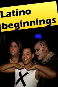 Главный постер фильма «Latino Beginnings (2005)»