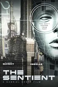 Постер к фильму «The Sentient (2011)»