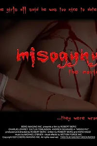 Постер к фильму «Misogyny (2012)»