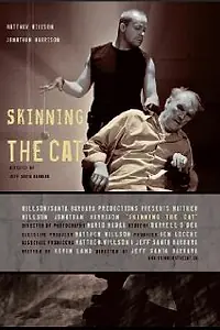 Главный постер фильма «Skinning the Cat (2010)»