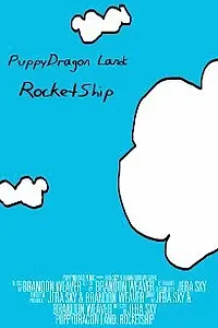 Главный постер фильма «PuppyDragon Land: Rocketship (2009)»