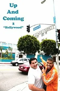 Постер к фильму «Up and Coming 2: Hollywood (2010)»