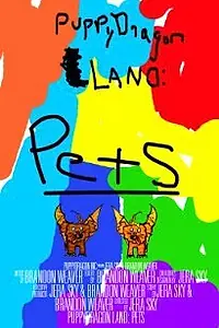 Постер к мультфильму «PuppyDragon Land: Pets (2009)»