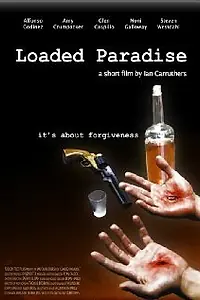 Постер к фильму «Loaded Paradise (2012)»