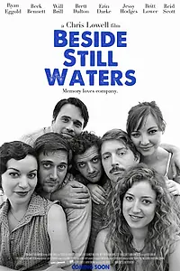 Постер к фильму «Beside Still Waters (2013)»