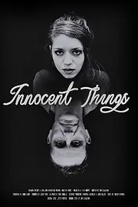Постер к фильму «Innocent Things (2012)»