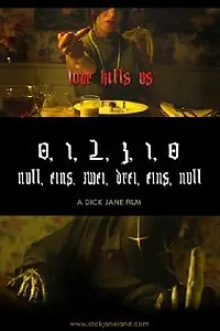 Постер к фильму «0, 1, 2, 3, 1, 0 - Null, eins, zwei, drei, eins, null (2010)»